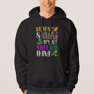 Beads & Bling It's A Mardi Gras Thing Mardi Gras C Hoodie