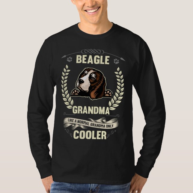 Beagle Grandma Like A Normal Grandma Only Cooler T-Shirt (Vorderseite)