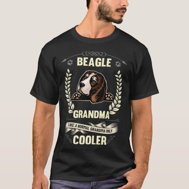 Beagle Grandma Like A Normal Grandma Only Cooler T-Shirt (Vorderseite)