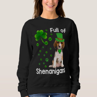 Beagle Hund voll von Shenanigans Leprechaun St Pat Sweatshirt