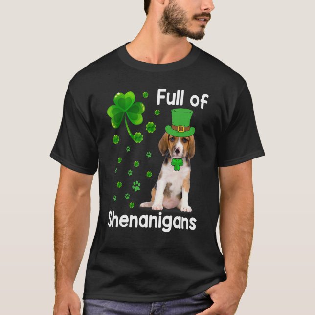 Beagle Hund voll von Shenanigans Leprechaun St Pat T-Shirt (Vorderseite)