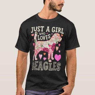 Beagle Just A Girl Lieben Beagle Hunde Blume Wo T-Shirt