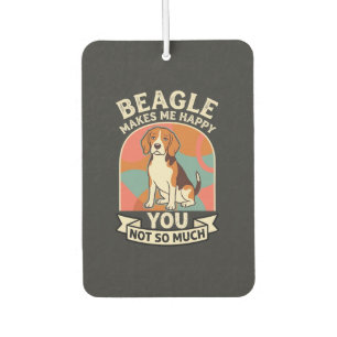 Beagle Macht Mich Glücklich, Dich Nicht So Sehr Hu Autolufterfrischer