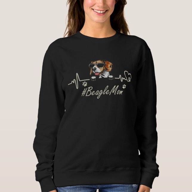 Beagle Mom Heartbeat With Dog Cool For Mothers Day Sweatshirt (Vorderseite)