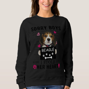Beagle Sorry Jungs, die ich ihr Herz gestohlen hab Sweatshirt