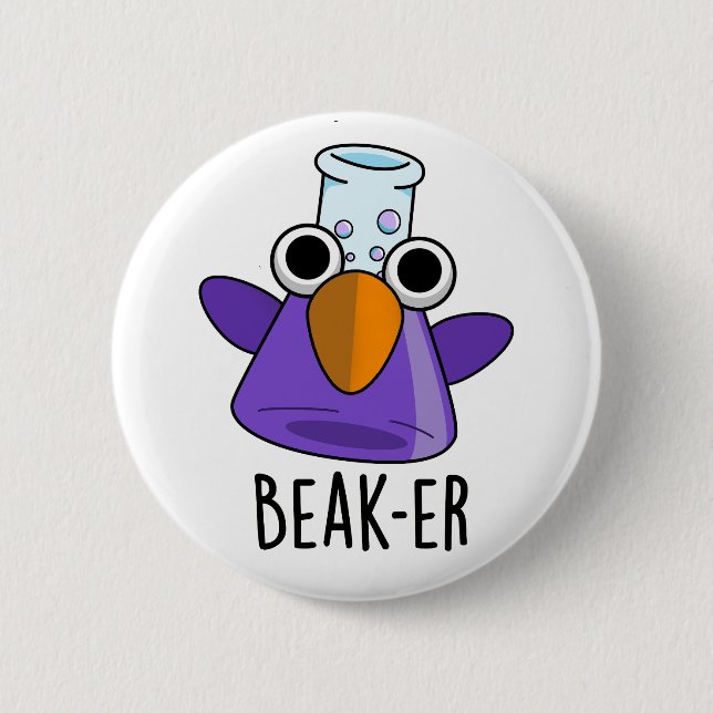 Beak-er Funny Chemistry Pub Button (Vorderseite)