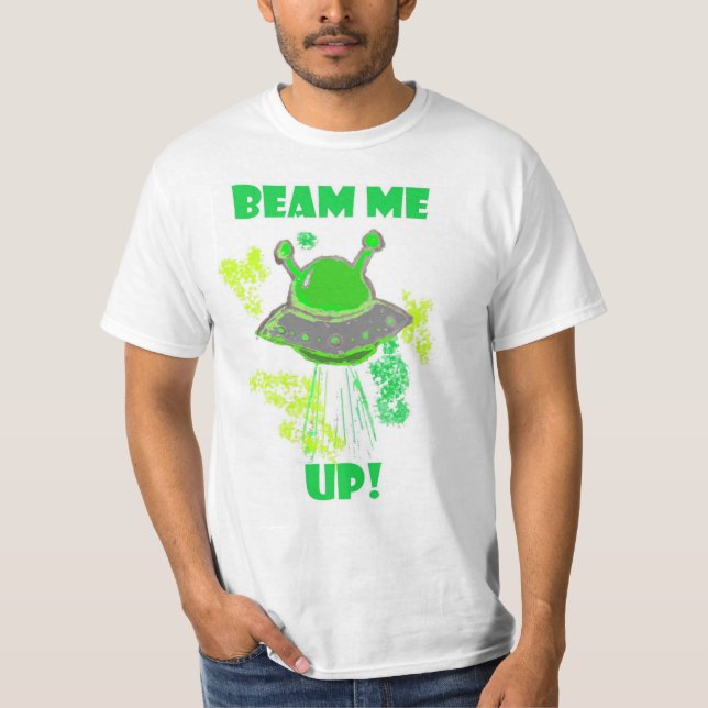Beam mich! T-Shirt (Vorderseite)