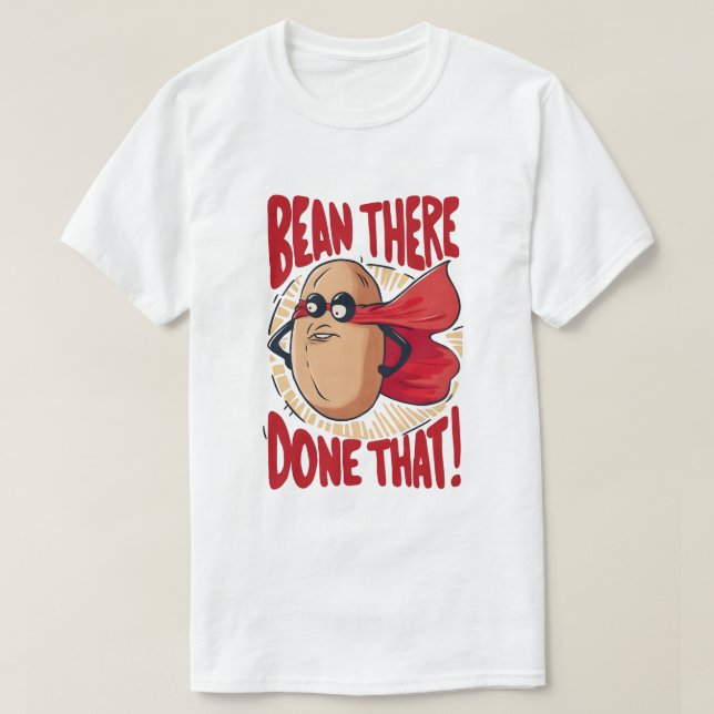 Bean da, fertig! T-Shirt (Design vorne)
