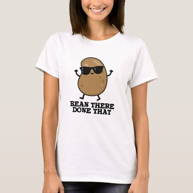 Bean hat dort diese lustige Bean Puppe gemacht T-Shirt (Vorderseite)