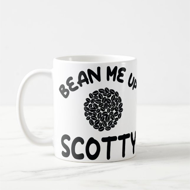 Bean me up Scotty Tasse (Links)