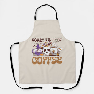 Beängstigend, bis ich Kaffee bekomme Schürze
