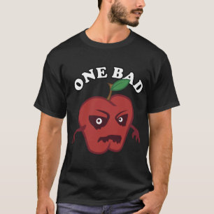 Beängstigend Frucht One Bad Apfelkuchen Funny T-Shirt