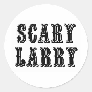 Beängstigend Larry Runder Aufkleber