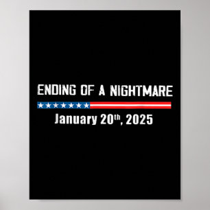 Beängstigend Night Ending 20. Januar 2025 Funny Pr Poster