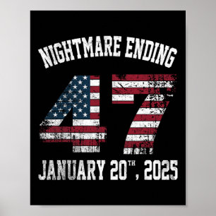 Beängstigend Night Ending 20. Januar 2025 Funny Pr Poster