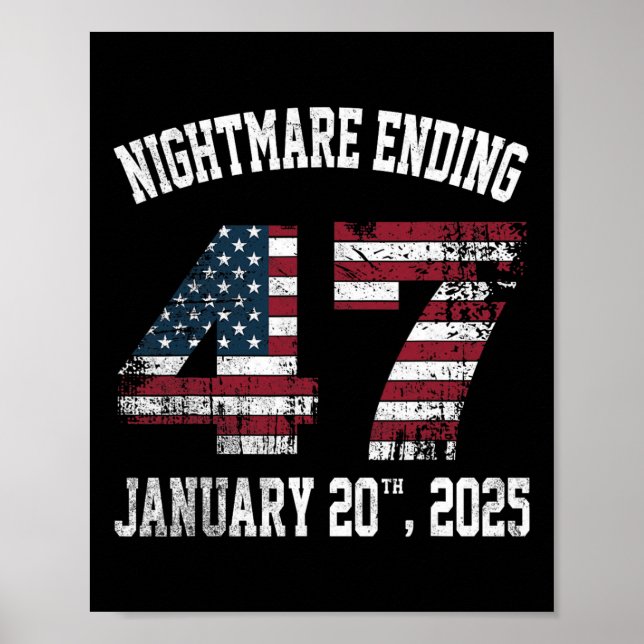 Beängstigend Night Ending 20. Januar 2025 Funny Pr Poster (Vorne)