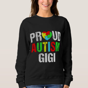 Beängstigend Proud Autismus Gigi Herzfamilie Match Sweatshirt
