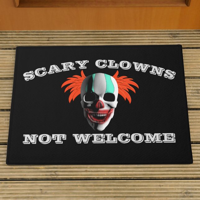 Beängstigende Clowns nicht willkommen Halloween Do Fußmatte (Clowns are not welcome at your door. This doormat will turn them away)