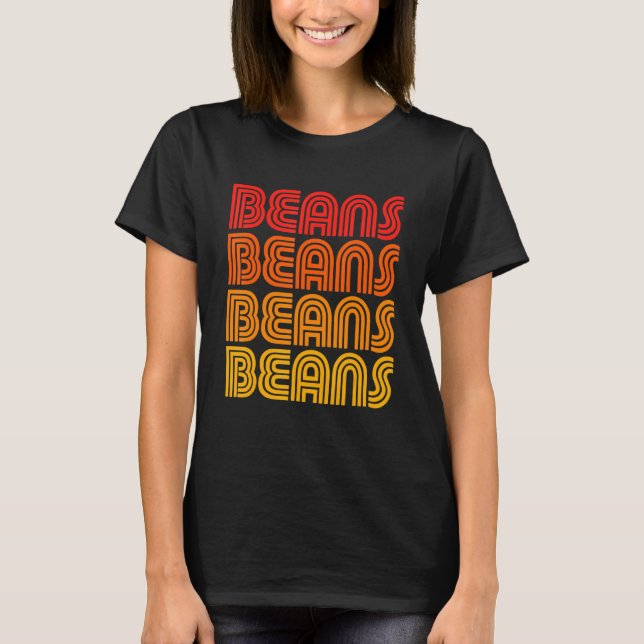 Beans Lover Fan Frijoles Refried Mexican Funny Chi T-Shirt (Vorderseite)