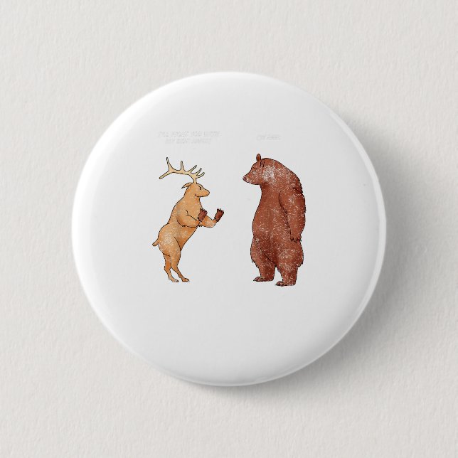 Bear Hands Oh Deer Funny Sayings Pun Gift  Button (Vorderseite)