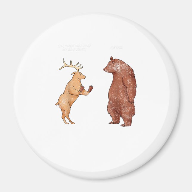 Bear Hands Oh Deer Funny Sayings Pun Gift  Magnet (Vorne)