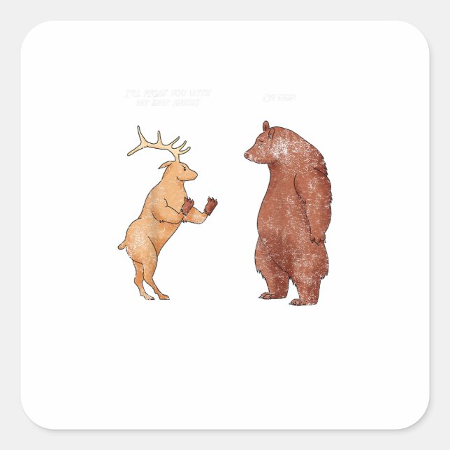 Bear Hands Oh Deer Funny Sayings Pun Gift  Quadratischer Aufkleber (Vorderseite)