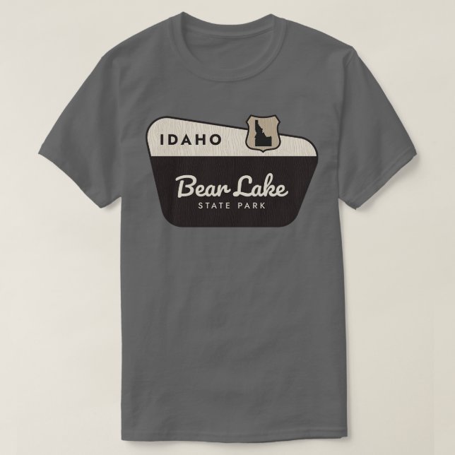 Bear Lake Staat Park Idaho Willkommen Zeichen T-Shirt (Design vorne)