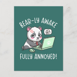 Bear-ly Awake Fully Annoyed - Panda Office Humor Postkarte