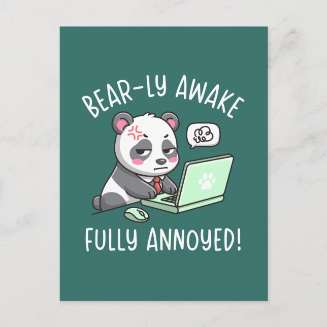 Bear-ly Awake Fully Annoyed - Panda Office Humor Postkarte (Vorderseite)