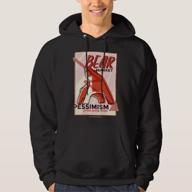BEAR MARKET PESSIMISM HOODIE (Vorderseite)