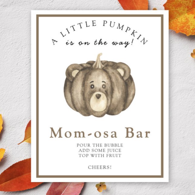 Bear Pumpkin Baby Dusche Momosa Bar Poster (Von Creator hochgeladen)