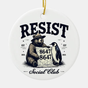 Bear Resist Protect National Park Anti Trump 8647 Keramik Ornament