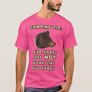 Bear Spray Bug Spray Joke Funny Camping T-Shirt