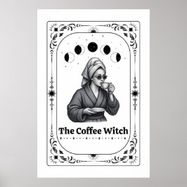 Bearbeitbare Hexen-Tarotkarte Kaffeeliebhaber Whim Poster
