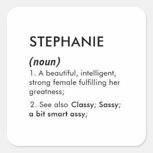 Bearbeitbarer Name Stephanie Namensdefinition, ben Quadratischer Aufkleber