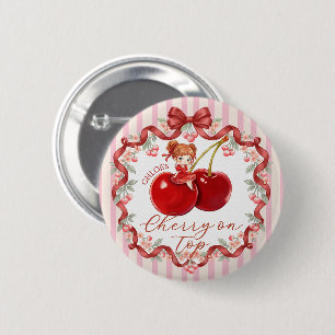[Bearbeitbarer Name] Süße Kirsche Oben Rosa Mädche Button