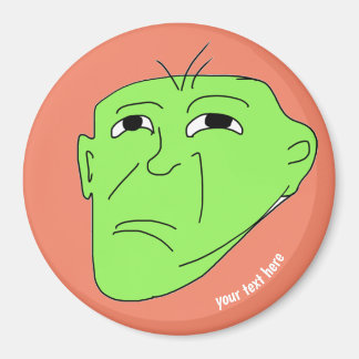 bearbeitbares Meme grünes Mittel Magnet