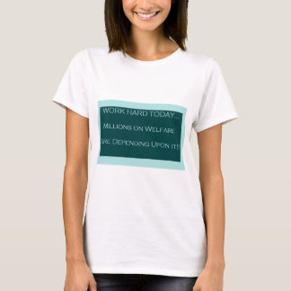 Bearbeiten Sie harten heutigen Tag, MillionsOn T-Shirt