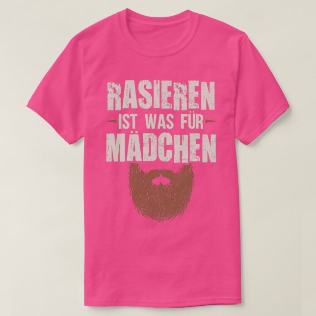 Beard Beards Sprichwort Gift T-Shirt (Design vorne)