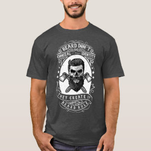 Beard Donx27t Conceal-Identität T-Shirt