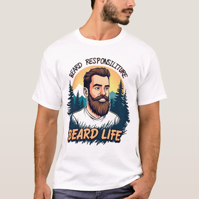 Beard Life verkraften T-Shirt (Vorderseite)