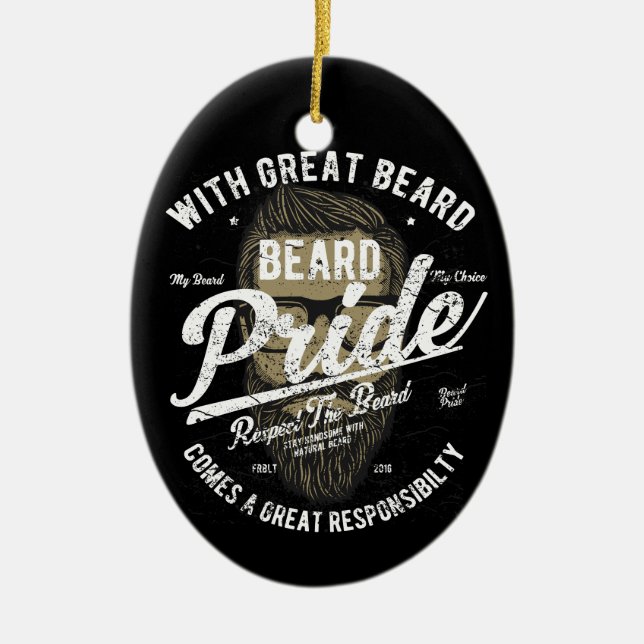 Beard Pride | Großer Bart große Verantwortung Keramikornament (Vorne)