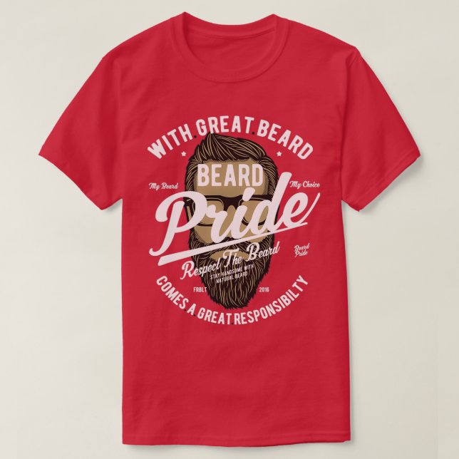 Beard Pride Respekt vor dem Bart 3 T-Shirt (Design vorne)