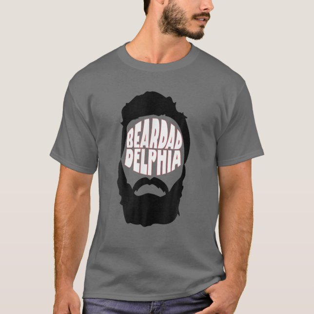 Beardadelphia Funny Beardadelphia Beard Dad Gift T-Shirt (Vorderseite)