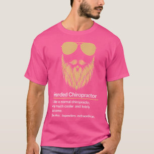 Bearded Chiropraktor Funny Doctor Chiropractic T-Shirt