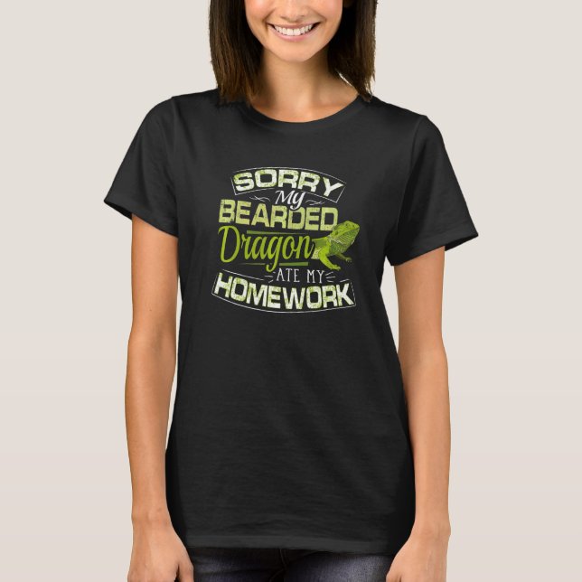 Bearded Dragon Bearded Dragon Ate My Homework T-Shirt (Vorderseite)