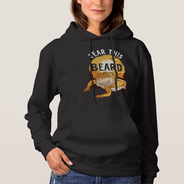 Bearded Dragon Pogona Pet Reptile Lizard Fear the  Hoodie (Vorderseite)