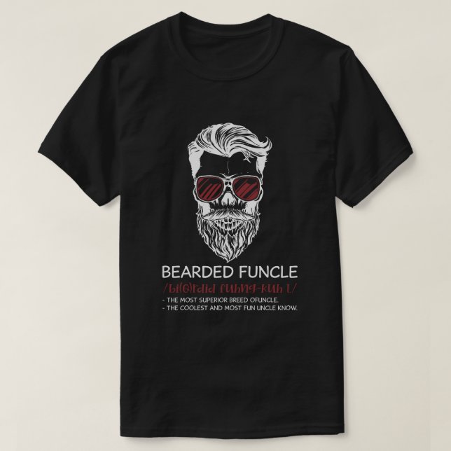 Bearded Funcle Funny Oncle Definition T-Shirt (Design vorne)
