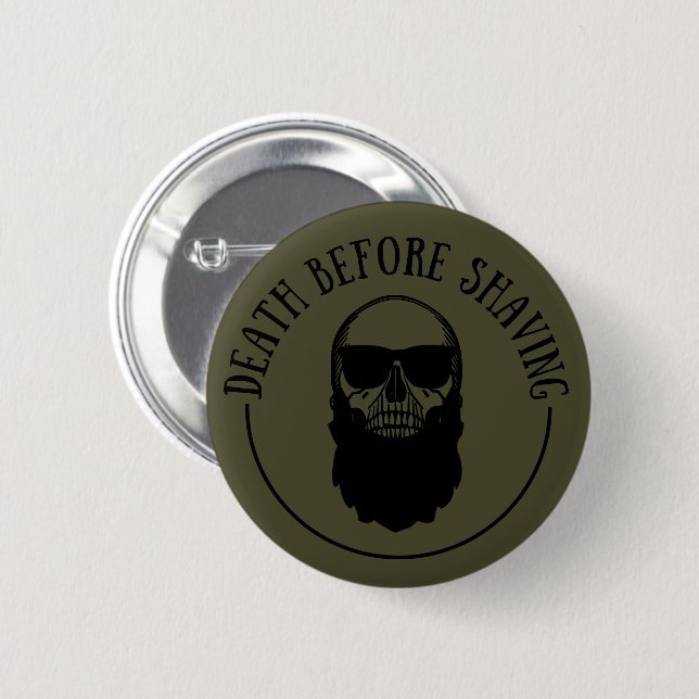 Bearded zites lustiges Bart Redewendungen Geschenk Button (Vorne & Hinten)