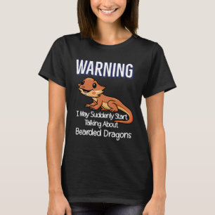 Beardie Mom Niedlich Lizard Warning Zitat Bearded  T-Shirt